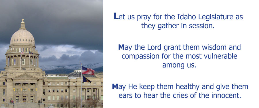 Let us pray for the Idaho Legislature.