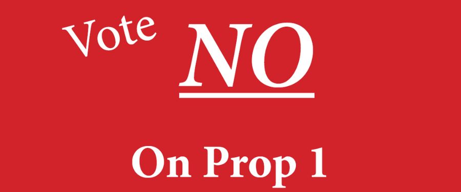 No On Prop 1